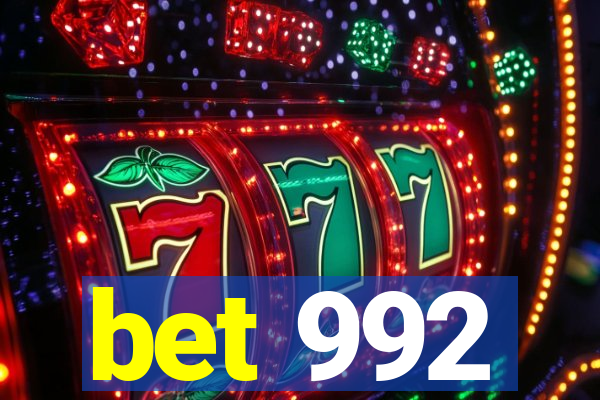 bet 992